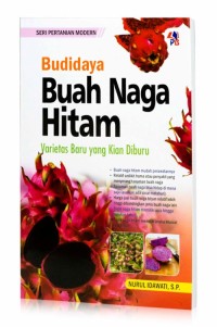 Image of Budidaya Buah Naga Hitam Varietas Baru Yang Kian Diburu
