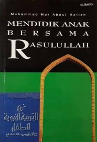Image of Mendidik Anak Bersama Rasulullah