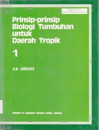 Image of Prinsip-prinsip Biologi Tumbuhan untuk Daerah Tropik 1&2