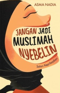 Image of Salon Kepribadian : jangan jadi muslimah  nyebelin