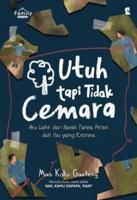 Image of Utuh Tapi Tidak Cemara